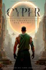 Cyper y los Guardianes del Cosmos - Síndrome del Sabio Adquirido cover image