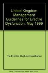 United Kingdom Management Guidelines for Erectile Dysfunction May 1999 cover image