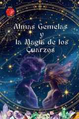 Almas Gemelas y la Magia de los Cuarzos cover image