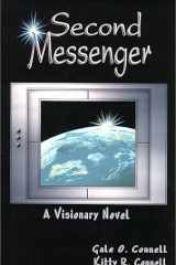 Second Messenger A Visionary Novel cover image