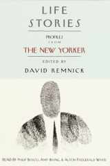 Life Stories: Profiles from The New Yorker cover image