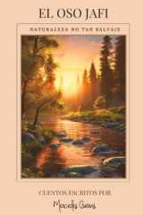 El Oso Jafi: Aventuras en el bosque (Spanish Edition) cover image