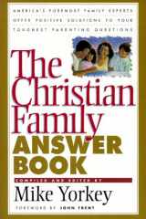 The Christian Family Answer Book cover image