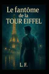 Le fantôme de la tour Eiffel (French Edition) cover image