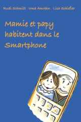 Mamie et papy habitent dans le smartphone cover image