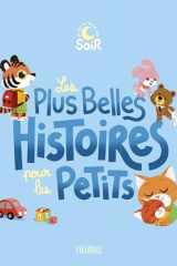 Les Plus Belles Histoires pour les Petits cover image