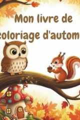 Mon livre de coloriage d'automne (French Edition) cover image