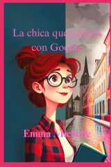 La chica que soñaba con Goethe (Spanish Edition) cover image