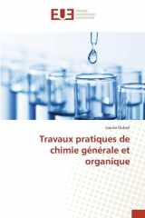 Travaux pratiques de chimie générale et organique cover image