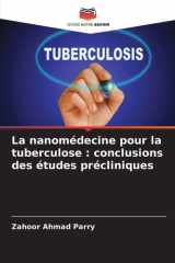 La nanomédecine pour la tuberculose: conclusions des études précliniques cover image