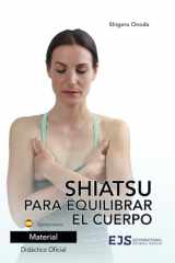 Shiatsu para equilibrar el cuerpo (Guías de Shiatsu) (Spanish Edition) cover image