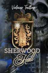 Sherwood Hall cover image