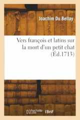 Vers François Et Latins Sur La Mort d'Un Petit Chat cover image