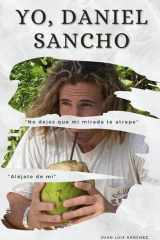 Yo, Daniel Sancho cover image