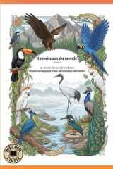 Les Oiseaux du Monde: Colorier et comprendre 50 oiseaux du monde entier cover image