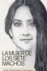 La mujer de los siete machos cover image