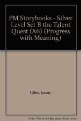 PM Storybooks - Silver Level Set B the Talent Quest (X6) cover image