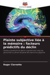 Plainte subjective liée à la mémoire: facteurs prédictifs du déclin cover image