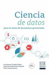 Ciencia de datos para la toma de decisiones gerenciales cover image