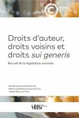 Droit d'auteur, droits voisins et droits sui generis: Recueil de la législation annotée cover image