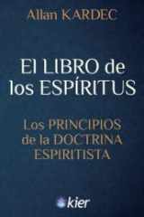 El libro de los espíritus: los principio de la doctrina espiritista cover image