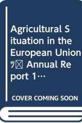 Agricultural Situation in the European Union - Annual Report 1998 cover image