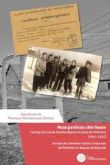 Nous partirons tête haute: Lettres d'un jeune homme depuis le camp de Pithiviers (1941-1942) (French Edition) cover image