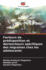 Facteurs de prédisposition et déclencheurs spécifiques des migraines chez les adolescents cover image