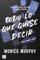 Todo lo que quise decir: pero nunca dije cover image
