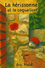 La hérissonne et le coquelicot: Conte rouge-cœur cover image
