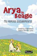 Arya la beagle: mis primeros descubrimientos cover image