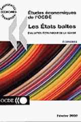 Etudes Conomiques De L'ocde: Les Etats Baltes : Evaluation Conomique De La Rgion 1999/2000 Volume 2000-5 cover image