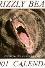Grizzly Bears 2001 Calendar cover image