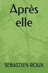 Après elle (French Edition) cover image