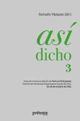 Así dicho 3: Actas de la tercera edición de Paris ne finit jamais - Festival de literaturas hispanoamericanas de París cover image
