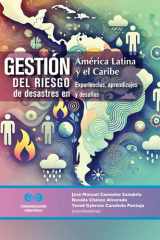 Gestión del riesgo de desastres en América Latina y el Caribe Experiencias, aprendizajes y desafíos cover image