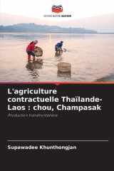L'agriculture contractuelle Thaïlande-Laos: chou, Champasak (French Edition) cover image