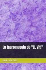 La tauromaquia de "EL Viti" (Spanish Edition) cover image