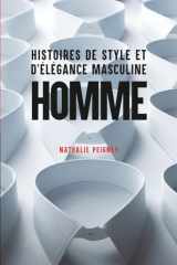 HOMME: HISTOIRES DE STYLE ET D'ÉLÉGANCE MASCULINE cover image