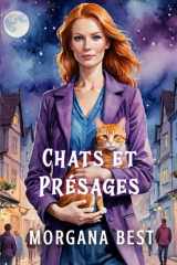 Chats et Présages: Une série cosy mystery et paranormale (Le Bel Âge des Mystères) (French Edition) cover image