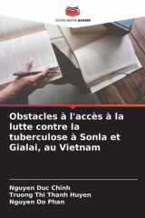 Obstacles à l'accès à la lutte contre la tuberculose à Sonla et Gialai, au Vietnam cover image