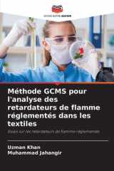 Méthode GCMS pour l'analyse des retardateurs de flamme réglementés dans les textiles cover image