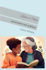 Katia et Félicie: Les souvenirs sont précieux (Katia et la vie) (French Edition) cover image