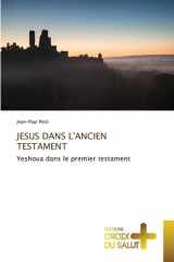 Jesus Dans l'Ancien Testament cover image