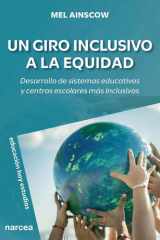 Un giro inclusivo a la equidad Desarrollo de sistemas educativos y centros escolares más inclusivos cover image