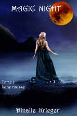 Magic night: Lune rousse (French Edition) cover image