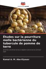 Études sur la pourriture molle bactérienne du tubercule de pomme de terre (French Edition) cover image