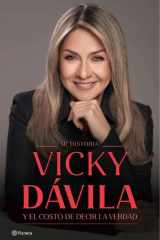 Vicky Dávila El costo de decir la verdad cover image