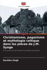 Christianisme, paganisme et mythologie celtique dans les pièces de J.M. Synge cover image