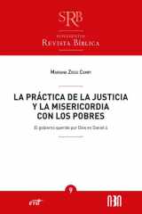 La práctica de la justicia y la misericordia con los pobres El gobierno querido por Dios en Daniel 4 cover image